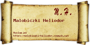 Malobiczki Heliodor névjegykártya